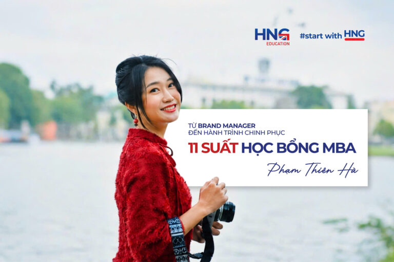 Từ Brand Manager đến hành trình chinh phục 11 suất học bổng MBA